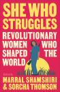 She Who Struggles - Preview