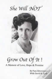 Capa do artigo She Will Not Grow Out Of It !: A Memoir