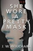 She Wore A Pretty Mask