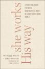 She Works His Way - Preview