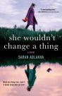 She Wouldn'T Change A Thing - Preview