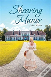 Shearing Manor