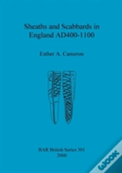 Capa do artigo Sheaths And Scabbards In England Ad400-1100