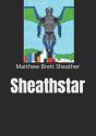 Sheathstar - Preview