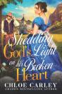 Shedding God'S Light On His Broken Heart - Preview