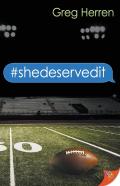 #Shedeservedit