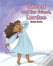 Sheed And Her Friend, Lordee