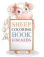 Sheep Coloring Book For Kids - Preview