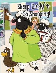 Sheep Don'T Go Shopping!