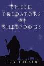 Sheep, Predators And Sheepdogs - Preview
