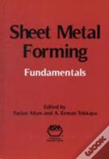 Sheet Metal Forming Fundamentals