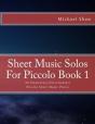 Sheet Music Solos For Piccolo Book 1 - Preview