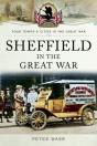 Sheffield In The Great War - Preview
