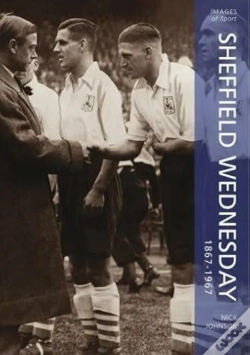 Capa do artigo Sheffield Wednesday 1867-1967