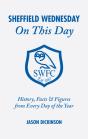 Sheffield Wednesday On This Day - Preview