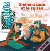 Shéhérazade Et Le Sultan