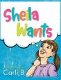 Sheila Wants - Preview