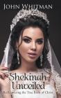 Shekinah Unveiled - Preview