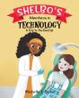 Shelbo'S Adventures In Technology - Preview