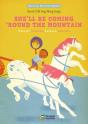 She'Ll Be Coming 'Round The Mountain - Preview