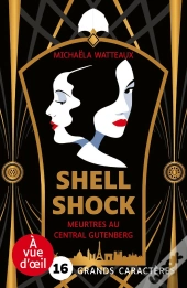 Shell Shock : Meurtres Au Central Gutenberg