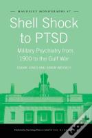 Shell Shock To Ptsd