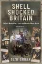 Shell Shocked Britain - Preview