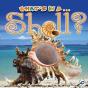Shell? - Preview