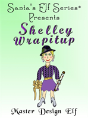 Shelley Wrapitup, Master Design Elf - Preview