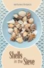 Shells In The Sieve - Preview