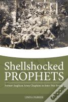 Shellshocked Prophets