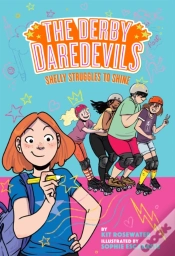 Capa do artigo Shelly Struggles To Shine (The Derby Daredevils Book #2)
