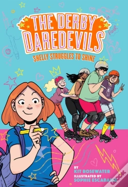 Capa do artigo Shelly Struggles To Shine (The Derby Daredevils Book #2)