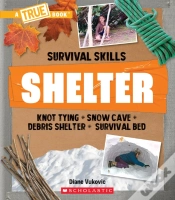Capa do artigo Shelter (A True Book: Survival Skills)