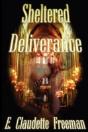 Sheltered Deliverance - Preview