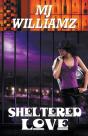 Sheltered Love - Preview