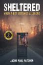Sheltered: When A Boy Becomes A Legend - Preview