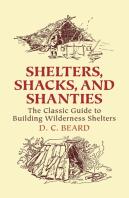 Shelters, Shacks And Shanties