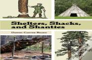 Shelters, Shacks, And Shanties