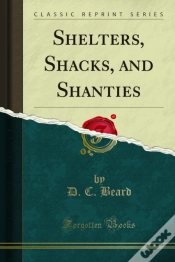 Capa do artigo Shelters, Shacks, And Shanties
