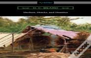 Shelters, Shacks, And Shanties