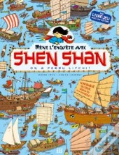 Shen Shan Tome 2 ; On A Perdu Litchi !