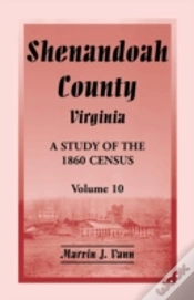 Capa do artigo Shenandoah County, Virginia: A Study Of The 1860 Census, Volume 10