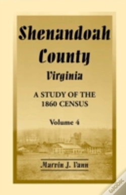 Capa do artigo Shenandoah County, Virginia: A Study Of The 1860 Census, Volume 4