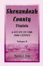 Shenandoah County, Virginia: A Study Of The 1860 Census, Volume 8 - Preview