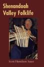 Shenandoah Valley Folklife - Preview