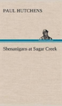 Shenanigans At Sugar Creek - Preview