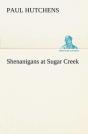 Shenanigans At Sugar Creek - Preview