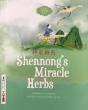 Shennong'S Miracle Herbs - Preview
