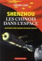 Shenzhou : Les Chinois Dans L'Espace ; 2003/2013 : Naissance D'Une Puissance Spatiale - Preview
